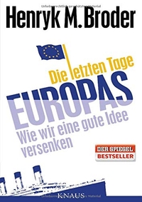 Cover: Die letzten Tage Europas
