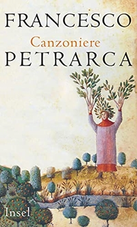 Buchcover: Francesco Petrarca. Canzoniere - Rerum vulgarium fragmenta. Zweisprachige Ausgabe. Insel Verlag, Berlin, 2011.