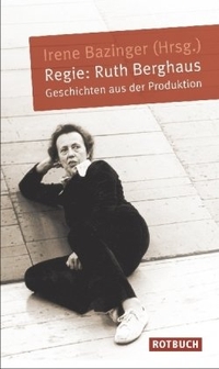 Cover: Regie: Ruth Berghaus