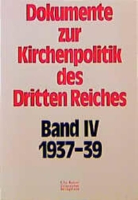 Cover: Dokumente zur Kirchenpolitik des Dritten Reiches