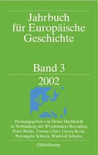 Cover: Jahrbuch für Europäische Geschichte - Band 3: 2002. Oldenbourg Verlag, München, 2002.