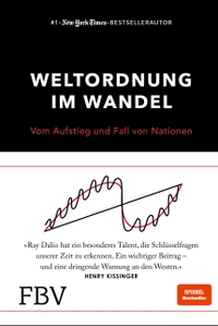 Buchcover: Ray Dalio. Weltordnung im Wandel - Vom Aufstieg und Fall von Nationen. Finanzbuch Verlag, München, 2022.