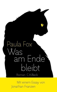 Buchcover: Paula Fox. Was am Ende bleibt - Roman. C.H. Beck Verlag, München, 2013.