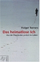 Cover: Das heimatlose Ich