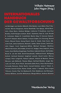 Buchcover: Internationales Handbuch der Gewaltforschung. Westdeutscher Verlag, Wiesbaden, 2002.