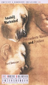 Buchcover: Anatolij Marienhof. Der rasierte Mann und Zyniker - Zwei Romane. Eichborn Verlag, Köln, 2001.