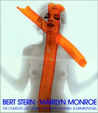 Buchcover: Bert Stern. Marilyn Monroe - The Complete Last Sitting. Schirmer und Mosel Verlag, München, 2002.