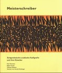 Cover: Paul Ammann / Roger Canali / Thomas Widmer (Hg.). Meisterschreiber - Die zeitgenössische arabische Kalligrafie und ihre Künstler. Benteli Verlag, Bern, 1998.