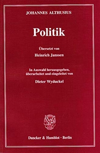 Buchcover: Johannes Althusius. Politik. Duncker und Humblot Verlag, Berlin, 2003.