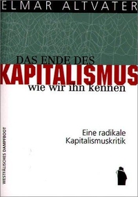 Cover: Das Ende des Kapitalismus, wie wir ihn kennen