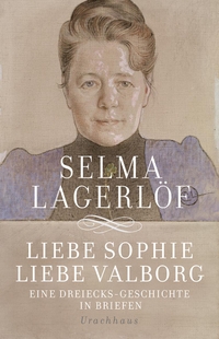 Cover: Liebe Sophie - Liebe Valborg