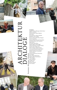 Buchcover: Architekturdialoge - Positionen - Projekte - Visionen. Niggli Verlag, Zürich, 2012.