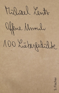 Buchcover: Michael Lentz. Offene Unruh - 100 Liebesgedichte. S. Fischer Verlag, Frankfurt am Main, 2010.
