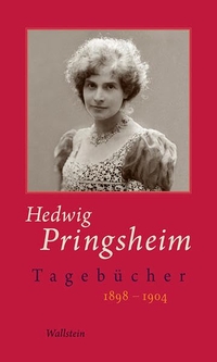 Cover: Hedwig Pringsheim: Die Tagebücher, Band 3 (1898-1904)