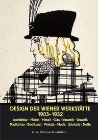Buchcover: Christian Brandstätter. Design der Wiener Werkstätte 1903-1932. Christian Brandstätter Verlag, Wien, 2003.
