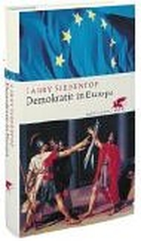 Buchcover: Larry Siedentop. Demokratie in Europa. Klett-Cotta Verlag, Stuttgart, 2002.