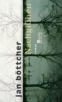 Cover: Nachglühen