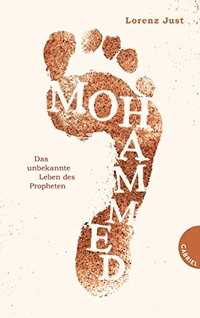 Cover: Mohammed, Das unbekannte Leben des Propheten