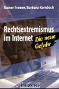 Buchcover: Rainer Fromm / Barbara Kernbach. Rechtsextremismus im Internet. Olzog Verlag, München, 2001.