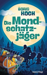Cover: Die Mondschatzjäger