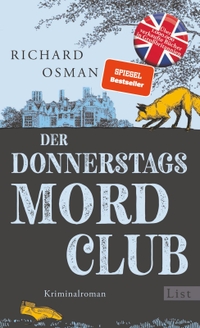 Buchcover: Richard Osman. Der Donnerstagsmordclub - Kriminalroman. List Verlag, Berlin, 2021.