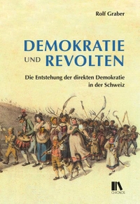 Cover: Demokratie und Revolten