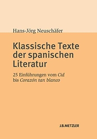 Cover: Klassische Texte der spanischen Literatur