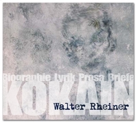 Buchcover: Walter Rheiner. Kokain - Biografie, Lyrik, Prosa, Briefe. 2 CDs. Edition Apollon, Königs Wusterhausen, 2010.