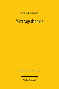 Buchcover: Urs Schweizer. Vertragstheorie. Mohr Siebeck Verlag, Tübingen, 1999.