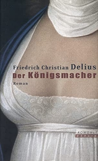 Cover: Der Königsmacher