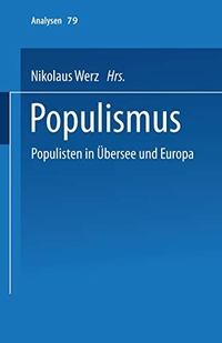 Buchcover: Nikolaus Werz (Hg.). Populismus - Populisten in Übersee und Europa. Leske und Budrich Verlag, Opladen, 2003.