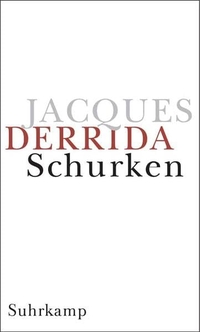 Buchcover: Jacques Derrida. Schurken - Zwei Essays über die Vernunft. Suhrkamp Verlag, Berlin, 2003.