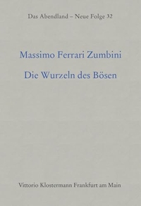 Massimo Ferrari Zumbini. Die Wurzeln des Bösen - Gründerjahre des Antisemitismus: Von der Bismarckzeit zu Hitler.. Vittorio Klostermann Verlag, Frankfurt am Main, 2003.