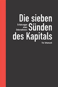 Buchcover: Tito Tettamanti. Die sieben Sünden des Kapitals. Bilanz Verlag, Zürich, 2003.