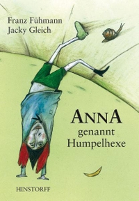 Cover: Anna, genannt Humpelhexe