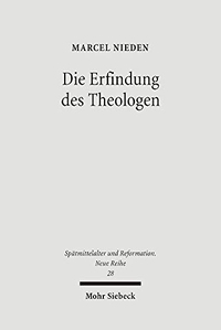 Cover: Die Erfindung des Theologen