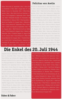Cover: Felicitas von Aretin. Die Enkel des 20. Juli 1944. Faber und Faber, Leipzig, 2004.