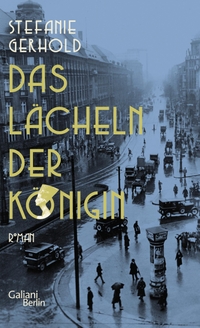 Buchcover: Stefanie Gerhold. Das Lächeln der Königin - Roman. Kiepenheuer und Witsch Verlag, Köln, 2024.