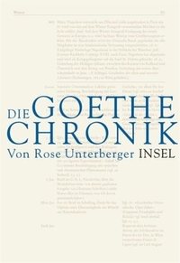 Cover: Rose Unterberger. Die Goethe-Chronik. Insel Verlag, Berlin, 2002.