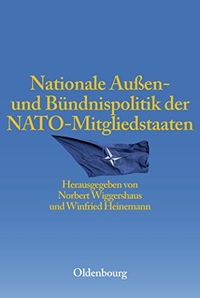 Cover: Nationale Außen- und Bündnispolitik der Nato-Mitgliedstaaten