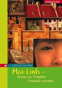 Cover: Mai-Linh - Wenn aus Feinden Freunde werden