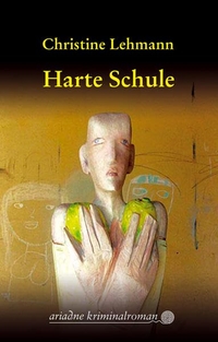 Cover: Harte Schule