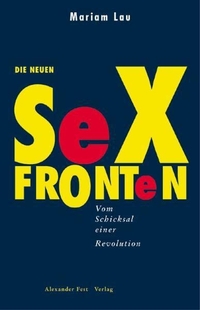 Cover: Die neuen Sexfronten